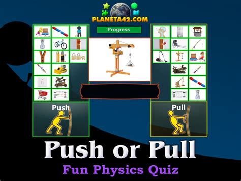Push or Pull Quiz | Physics Learning Game