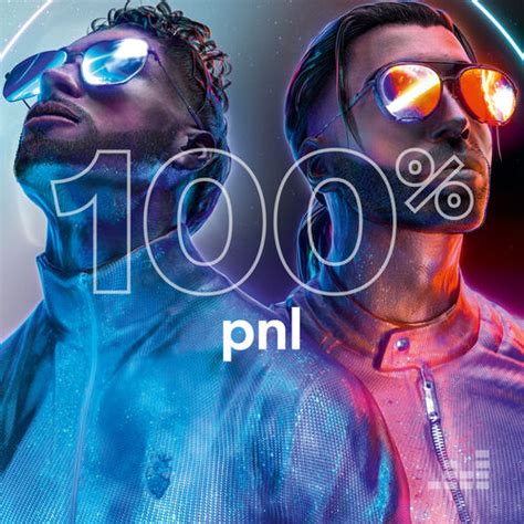 Playlist 100% PNL | À écouter sur Deezer