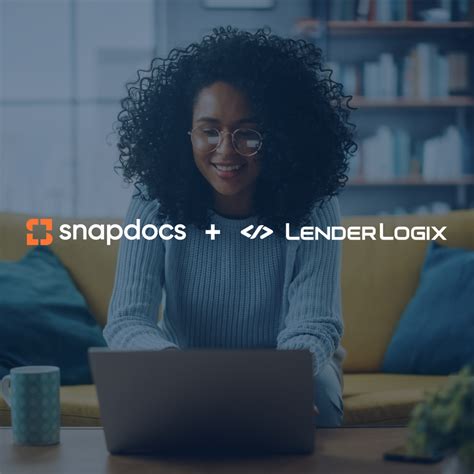 Snapdocs & LenderLogix Integration