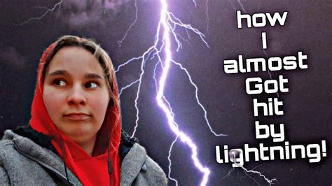 I almost got hit by a lightning strike! - YouTube