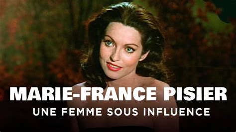 Documentaire | Marie-France Pisier, une femme sous influence