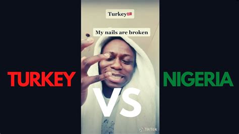 NIGERIA VS TURKEY CRAZY TIKTOK COMPILATION - YouTube