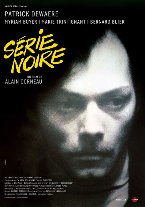 Serie Noire streaming: where to watch movie online?