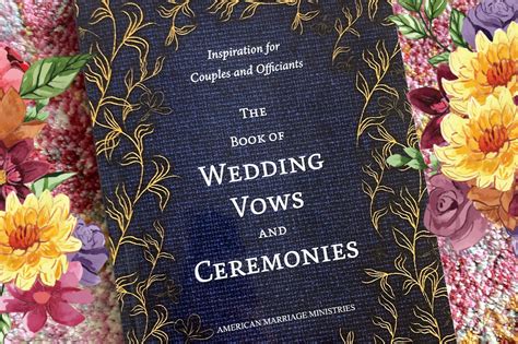 Introducing AMM’s Book of Wedding Vows and Ceremonies! | AMM Blog
