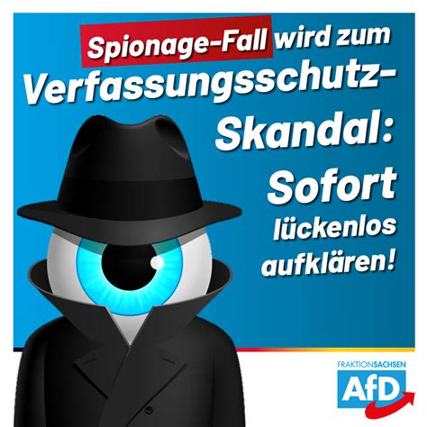 Spionage-Fall wird zum Verfassungsschutz-Skandal: Sofortige Aufklärung ...