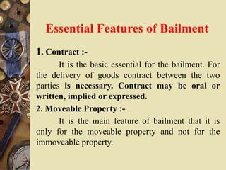 Contract of Bailment introduction - BL.Unit III.pptx