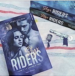 Styx riders - Tome 03 : La luxure d'Ares eBook : Caldin, Kalypso ...