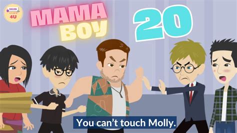 Mama Boy Episode 20 | English Story 4U | Family Story | Student Story ...