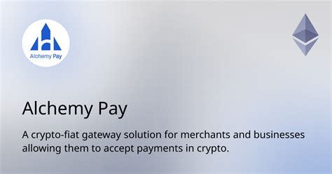 Alchemy Pay: Overview, Reviews, Related Apps & FAQs