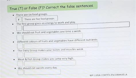 True (T) or False (F)? Correct the false sentences. - Brainly.lat