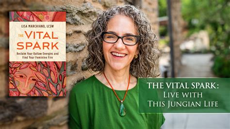 THE VITAL SPARK – This Jungian Life