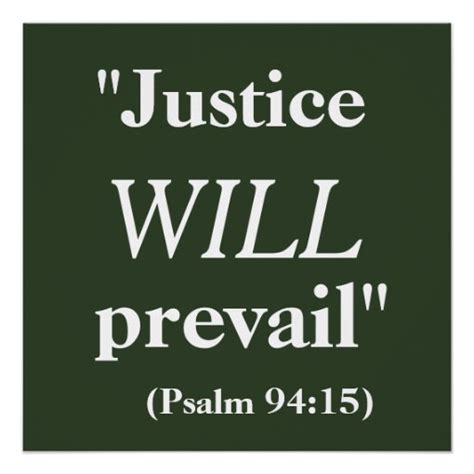 Justice WILL prevail Quote Print Poster | Zazzle
