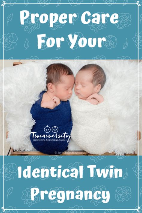 Proper Care for Your Identical Twin Pregnancy - Twiniversity Second ...