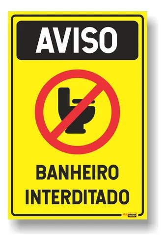 Placa Aviso Banheiro Interditado 20x30 1mm Vertical Amarelo | MercadoLivre