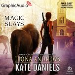 Kate Daniels 1: Magic Bites [Dramatized Adaptation]