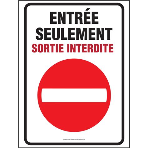 Affiche - Entrée seulement / Sortie interdite – Affiche Expert