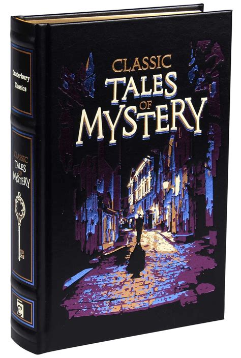 Classic Tales of Mystery | Book by Editors of Canterbury Classics, Ken ...