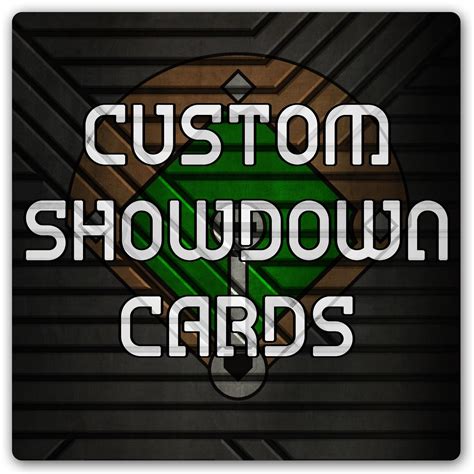 Custom Showdown Cards added a new... - Custom Showdown Cards