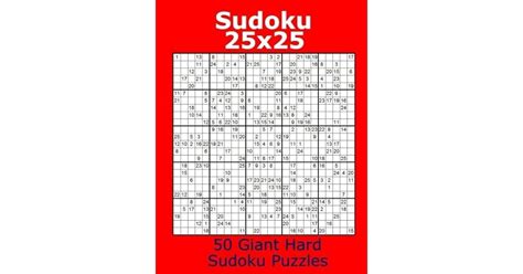 Sudoku 25x25 50 Giant Hard Sudoku Puzzles by Jacob James
