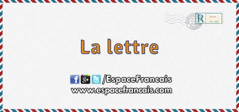 Fiche technique : La lettre – EspaceFrancais.com