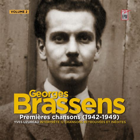 Georges Brassens – Premières chansons (1942-1949) – VOLUME 2 – Yves Uzureau