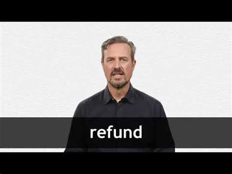 REFUND definition in American English | Collins English Dictionary
