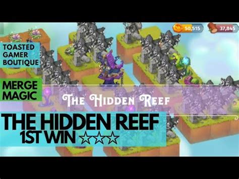 Merge Magic The HIDDEN Reef • Secret Level 1st Win ☆☆☆ - YouTube