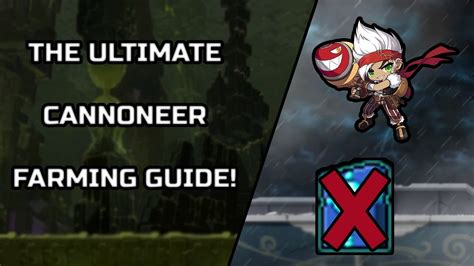 [Maplestory Reboot] THE ULTIMATE GUIDE TO CANNONEER TRAINING/FARMING (Post-Ignition)