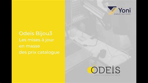 Webinar Odeis Bijou3 - Mise à jour en masse des prix catalogue