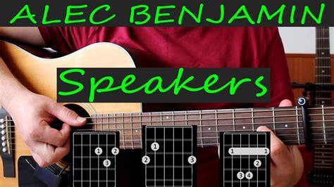 Alec Benjamin - Speakers - Guitar Chords Tutorial & Lyrics - YouTube