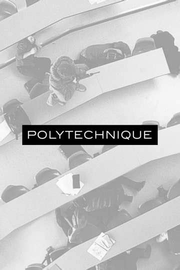 Polytechnique (2009) - Stream and Watch Online | Moviefone