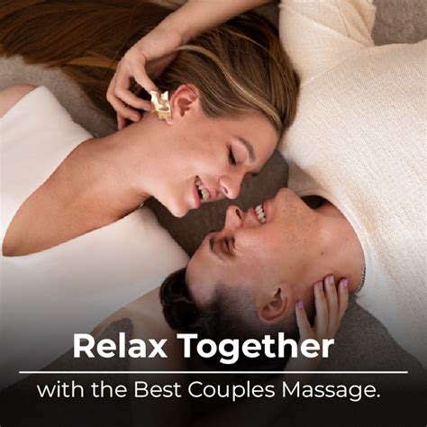Relax Together with the Best Couples Massage.