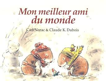 Les histoires de Lola : Mon meilleur ami du monde : Dubois, Claude K ...