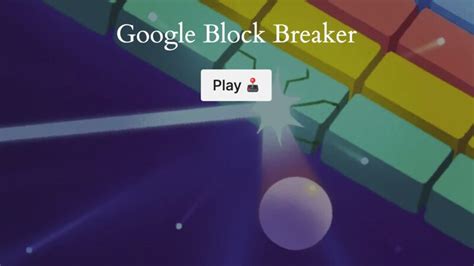 Google Block Breaker Game Play Free Online 🕹️