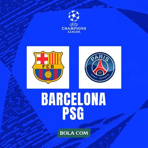Link Live Streaming Perempat Final Liga Champions di Vidio: Barcelona ...