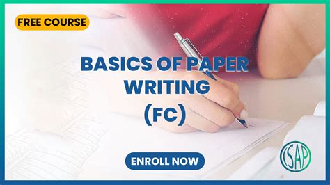 Basics of Paper Writing - ISAP Academy and Research UK