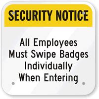 Notice All Employees Must Swipe Badges When Entering Sign, SKU: K-7645
