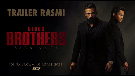 Karya Terbaharu Syafiq Yusof, Blood Brothers Temui Penonton 10 April ini.