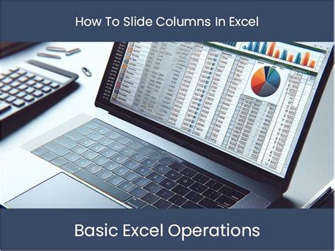 Excel Tutorial: How To Slide Columns In Excel – DashboardsEXCEL.com