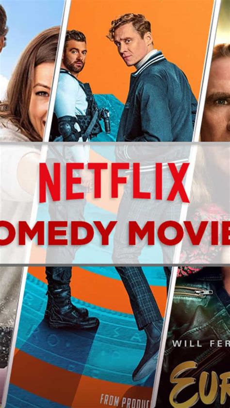 Top Comedy Movies on Netflix, according to IMDb