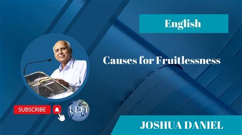 Causes for Fruitlessness | Joshua Daniel - YouTube