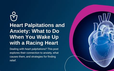 Heart Palpitations and Anxiety: What to Do When You Wake Up with a ...
