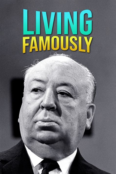 Living Famously - Rotten Tomatoes