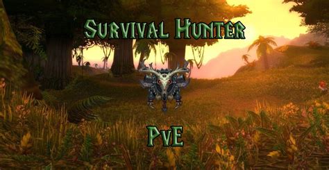 PVE Survival Hunter Guide - WotLK Classic - Warcraft Tavern