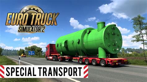 Special Transport: Euro Truck Simulator 2 - The Truck Simulator Wiki