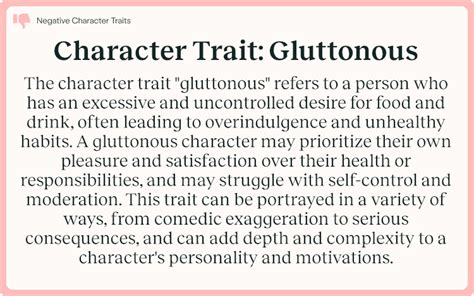 Character Trait: Gluttonous.
