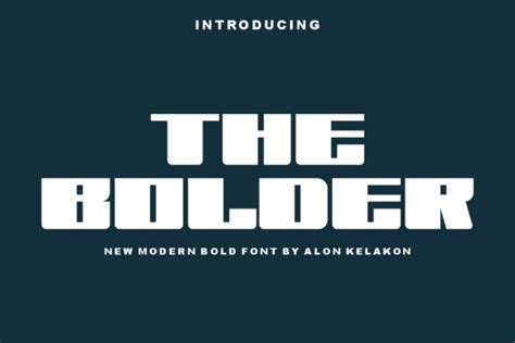 The Bolder Font by alonkelakon · Creative Fabrica