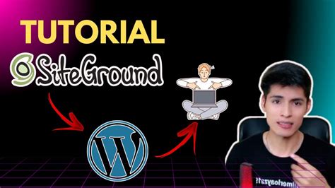 Tutorial SiteGround Paso a Paso🌐 Mejor Hosting para WordPress 2024 ...