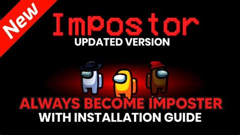 Always Become Imposter in AMONG US UPDATED VERSION with Installation ...