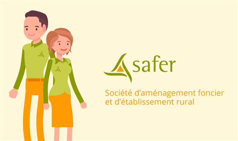 Pourquoi faire appel à la safer